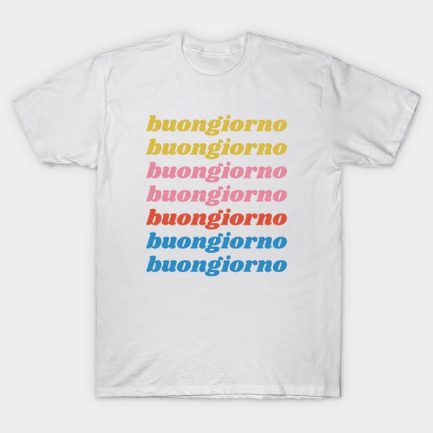 Buongiorno T-Shirt by ApricotBirch